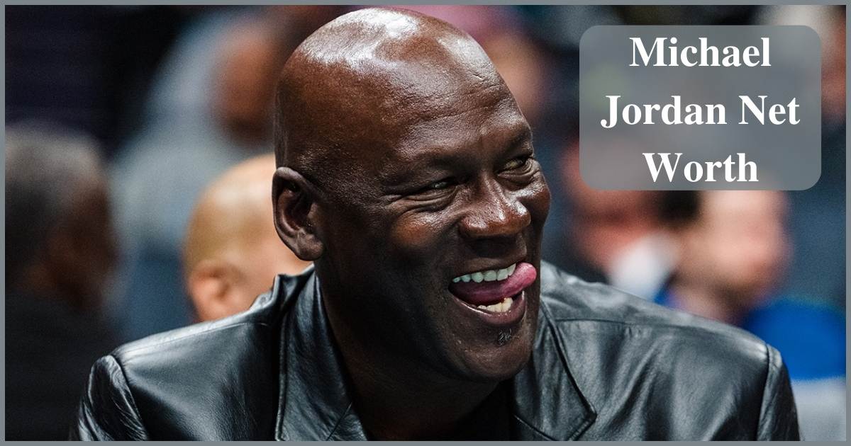 Michael Jordan Net Worth