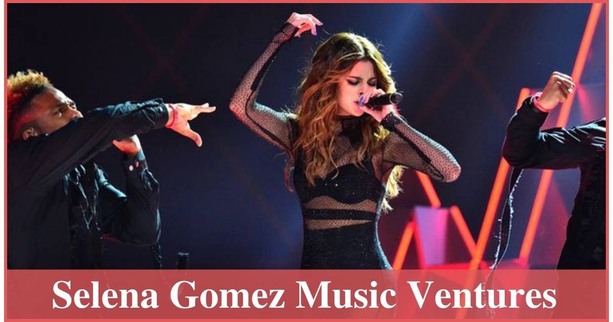 Selena Gomez Music Ventures